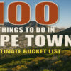 100 Things to Do in Cape Town