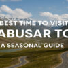 Best Time to Visit Babusar Top